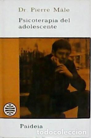 Libros: M&Acirc;LE, Pierre.- - Psicoterapia del adolescente. - Foto 1