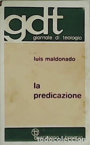 Libros: MALDONADO, Luis.- - La predicazione. - Foto 1