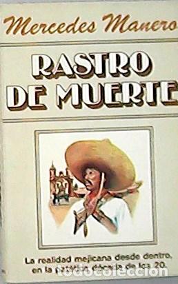 Libros: MANERO, Mercedes.- - Rastro de Muerte. - Foto 1