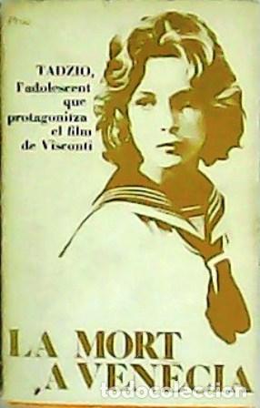Libros: MANN, Thomas.- - La mort a Ven&egrave;cia. Traducci&oacute;n de Joan Fontcuberta. - Foto 1