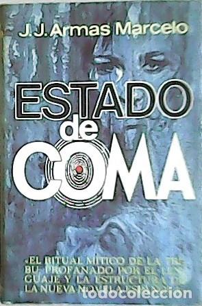 Libros: MARCELO, Armas J. J.- - Estado de coma. - Foto 1