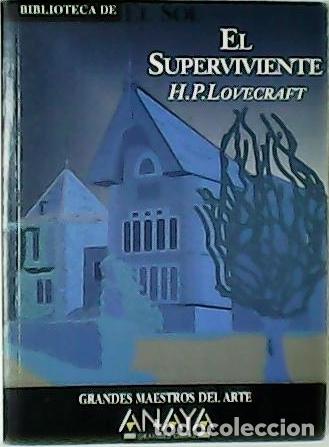 Libros: LOVECRAFT, Howart Phillips.- - El superviviente. - Foto 1