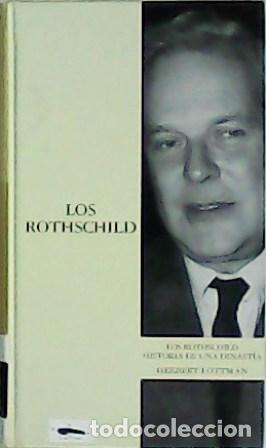 Libros: LOTTMAN, Herbert.- - Los Rothschild. Historia de una dinast&iacute;a. - Foto 1