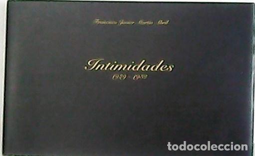 Libros: MAR&Iacute;N ABRIL, Francisco Javier.- - Intimidades. - Foto 1