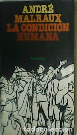 Libros: MARLAUX, Andr&eacute;.- - La condici&oacute;n humana. - Foto 1