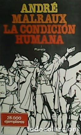 Libros: MARLAUX, Andr&eacute;.- - La condici&oacute;n humana. - Foto 1