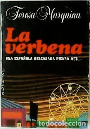 Libros: MARQUINA, Teresa.- - La verbena. - Foto 1