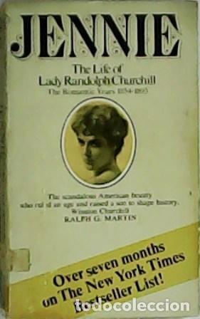 Libros: MARTIN, Ralph G.- - Jennie: The Life of Lady Randolph Churchill.