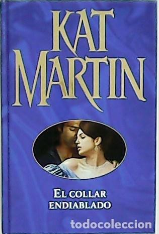 Libros: MARTIN, Kat.- - El collar endiablado. Traducci&oacute;n de Juanjo Estrella. - Foto 1