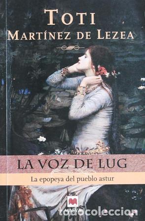 Libros: MARTINEZ DE LEZEA, Toti.- - La voz de Lug. - Foto 1