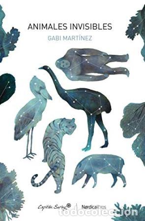 Libros: MART&Iacute;NEZ, Gabi.- - Animales invisibles. - Foto 1