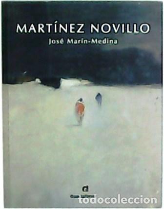 Libros: MART&Iacute;N-MEDINA, Jos&eacute;.- - Mart&iacute;nez Novillo. - Foto 1