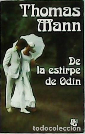 Libros: MANN, Thomas.- - De la estirpe de Od&iacute;n. - Foto 1