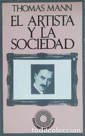 Libros: MANN, Thomas.- - El Artista y La Sociedad. - Foto 1