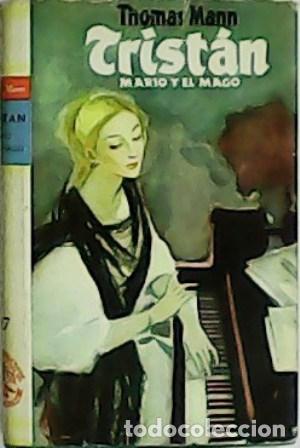 Libros: MANN, Thomas.- - Trist&aacute;n / Mario y el mago. - Foto 1