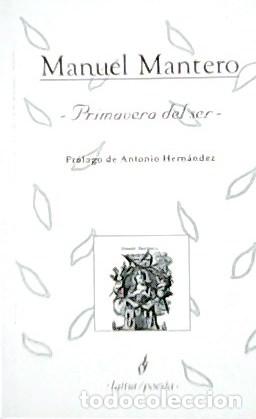 Libros: Mantero S&aacute;ez, Manuel.- - Primavera del ser. - Foto 1
