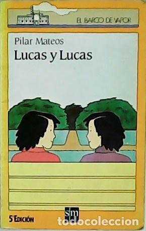 Libros: MATEOS, Pilar.- - Lucas y Lucas. - Foto 1