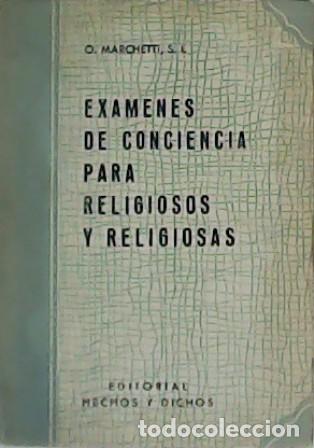 Libros: MARCHETTI, Ottavio.- - Ex&aacute;menes de conciencia para religiosos y religiosas. - Foto 1