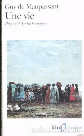Libros: MAUPASSANT, Guy De.- - Une vie. - Foto 1