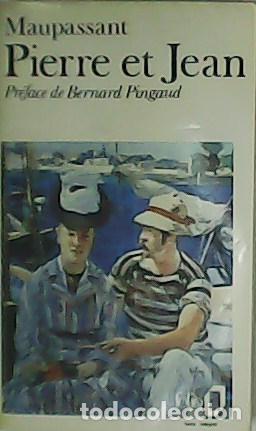 Libros: MAUPASSANT.- - Pierre et Jean. Pr&eacute;face de Bernarrd Pingaud. - Foto 1