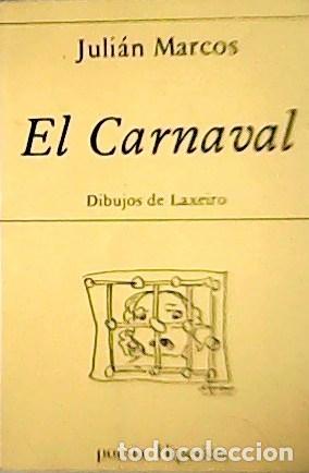 Libros: MARCOS, Juli&aacute;n.- - El Carnaval 1965-70. - Foto 1