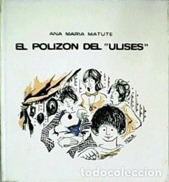 Libros: MATUTE, Ana Mar&iacute;a.- - El poliz&oacute;n del Ulises. Dibujos de Cesca Jaume. - Foto 1
