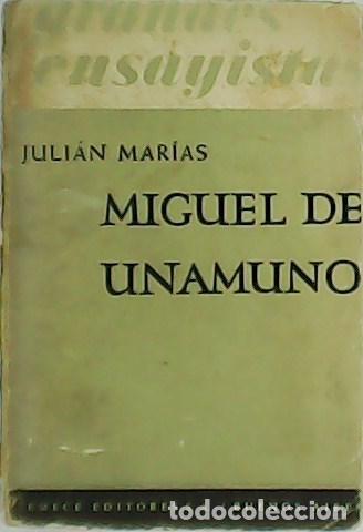 Libros: MAR&Iacute;AS, Juli&aacute;n.- - Miguel de Unamuno. - Foto 1