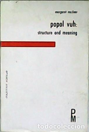 Libros: McCLEAR, Margaret.- - Popol Vuh: structure and meaning. - Foto 1