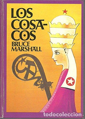 Libros: MARSHALL, Bruce.- - Los Cosacos. - Foto 1