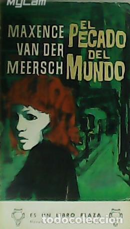 Libros: MEERSCH, Maxence van der.- - El pecado del mundo. - Foto 1