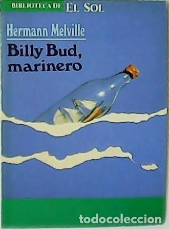 Libros: MELVILLE, Hermann.- - Billy Bud, marinero. - Foto 1