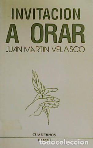 Libros: MART&Iacute;N VELASCO, Juan.- - Invitaci&oacute;n a orar. - Foto 1
