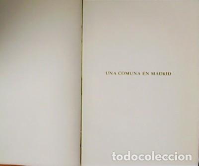 Libros: MARTIN VIGIL Jos&eacute; Lu&iacute;s.- - Una comuna en Madrid. - Foto 1