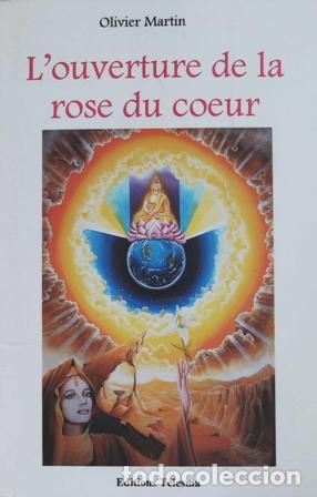 Libros: MART&Iacute;N, Olivier.- - Louverture de la Rose du coeur. - Foto 1