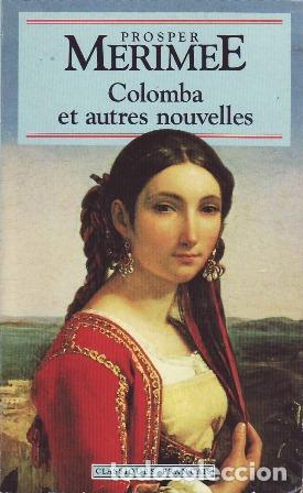 Libros: M&Eacute;RIM&Eacute;E, Prosper.- - Colomba et autres nouvelles. - Foto 1