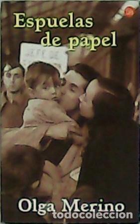 Libros: MERINO, Olga.- - Espuelas de papel. - Foto 1