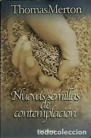Libros: MERTON, Thomas.- - Nuevas semillas de contemplaci&oacute;n. - Foto 1