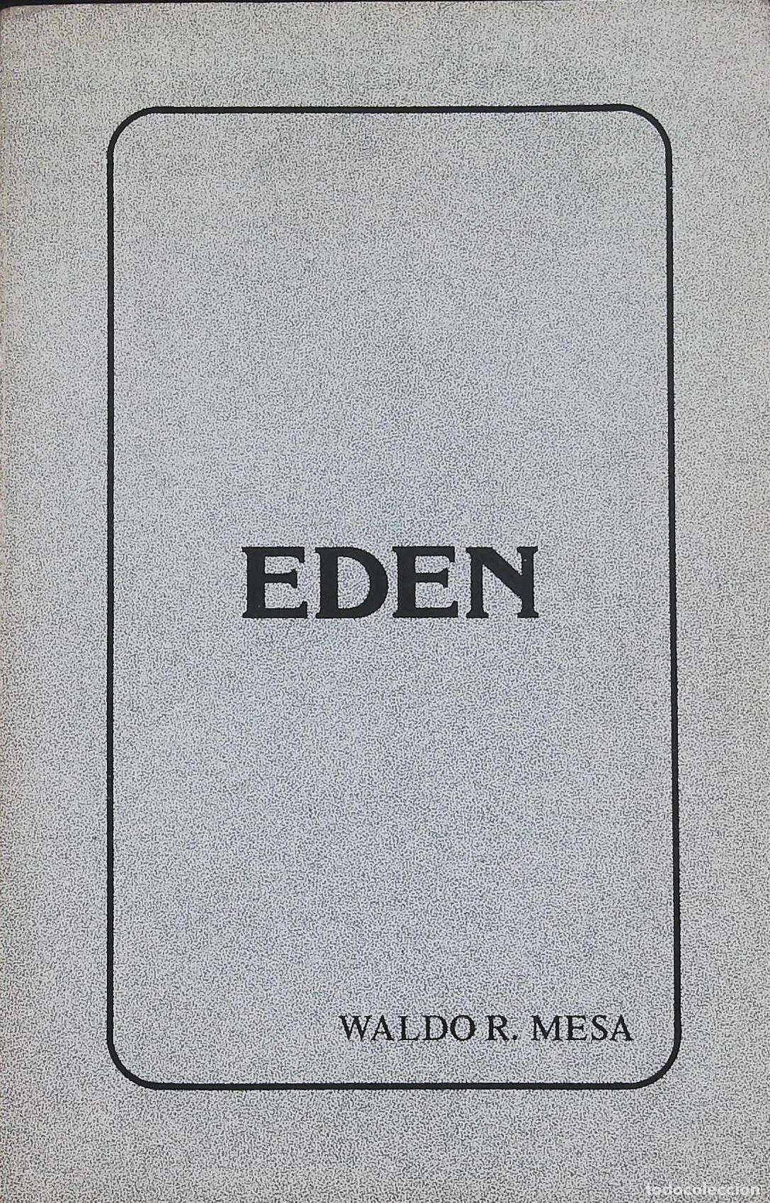 Libros: MESA, Waldor R.- - Eden. - Foto 1