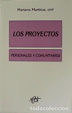 Libros: MART&Iacute;NEZ, Mariano.- - Los proyectos personales y comunitarios. - Foto 1