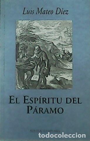 Libros: MATEO D&Iacute;EZ, Luis.- - El Esp&iacute;ritu del P&aacute;ramo. - Foto 1