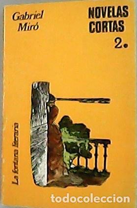 Libros: MIR&Oacute;, Gabriel.- - Novelas cortas completas. Tomo II. - Foto 1