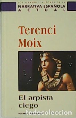 Libros: MOIX, Terenci.- - El arp&iacute;a ciego. - Foto 1