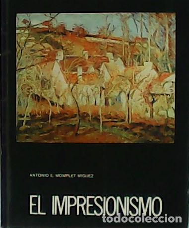 Libros: MOMPLET MINGUEZ, Antonio.- - El Impresionismo. - Foto 1