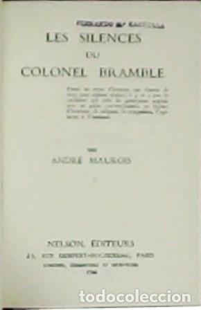 Libros: MAUROIS, Andr&eacute;.- - Les silences du Coronel Bramble. - Foto 1