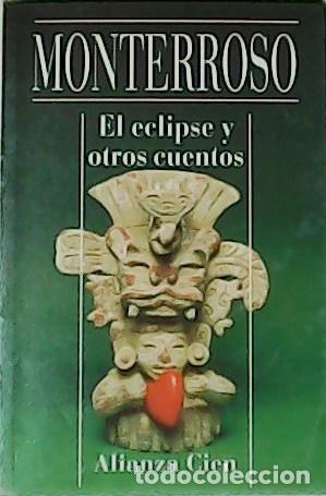 Libros: MONTERROSO.- - El eclipse y otros cuentos. - Foto 1