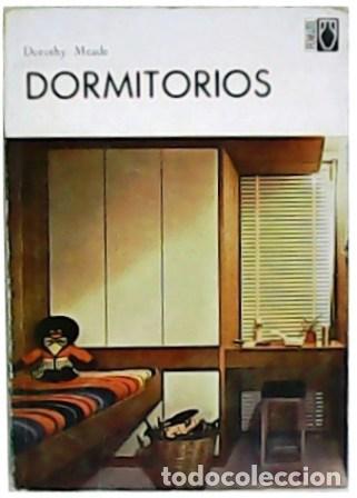 Libros: MEADE, Dorothy.- - Dormitorios. Traducci&oacute;n de Irma Alfonso. - Foto 1