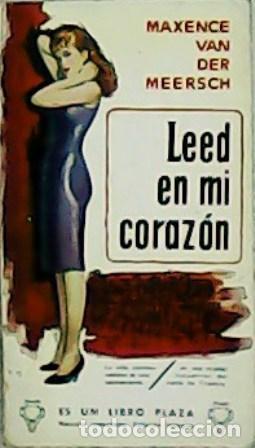 Libros: MEERSCH, Maxence van der.- - Leed en mi coraz&oacute;n. - Foto 1