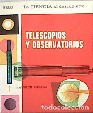 Libros: MOORE, Patrick.- - Telescopios y observatorios. - Foto 1