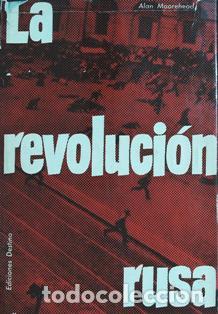Libros: MOOREHEAD, Alan.- - LA REVOLUCI&Oacute;N RUSA. - Foto 1
