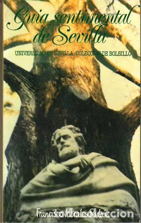 Libros: MORALES PADR&Oacute;N, Francisco.- - Gu&iacute;a sentimental de Sevilla. - Foto 1